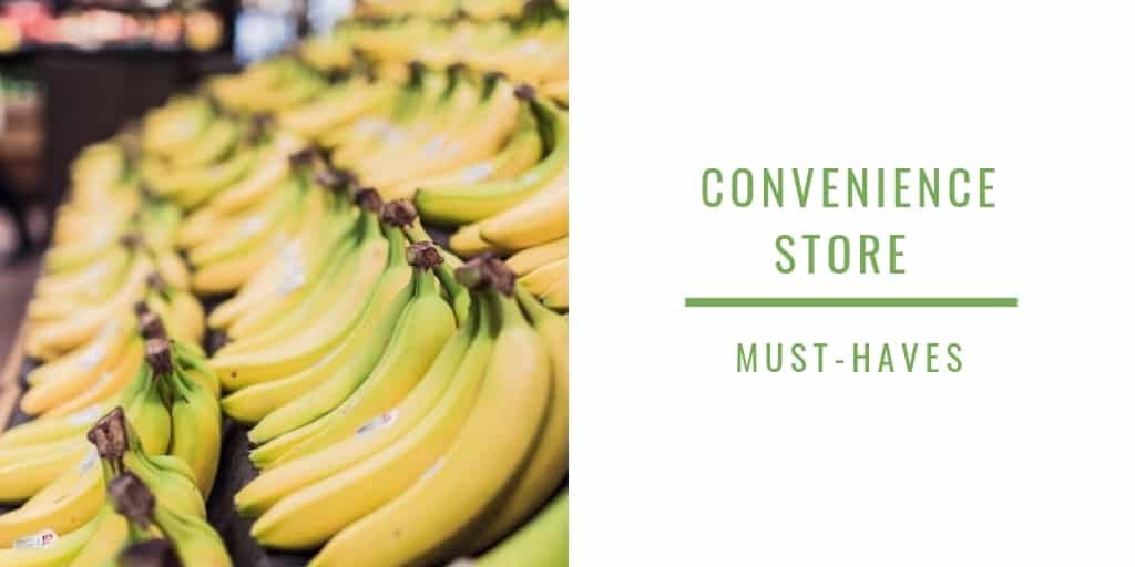 Convenience Store Must-Haves