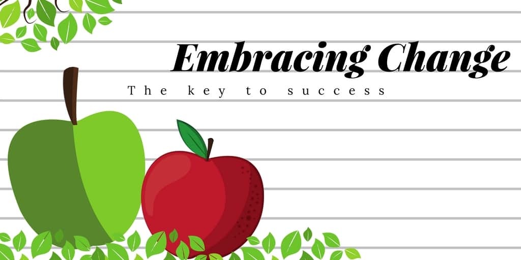 Embracing Change