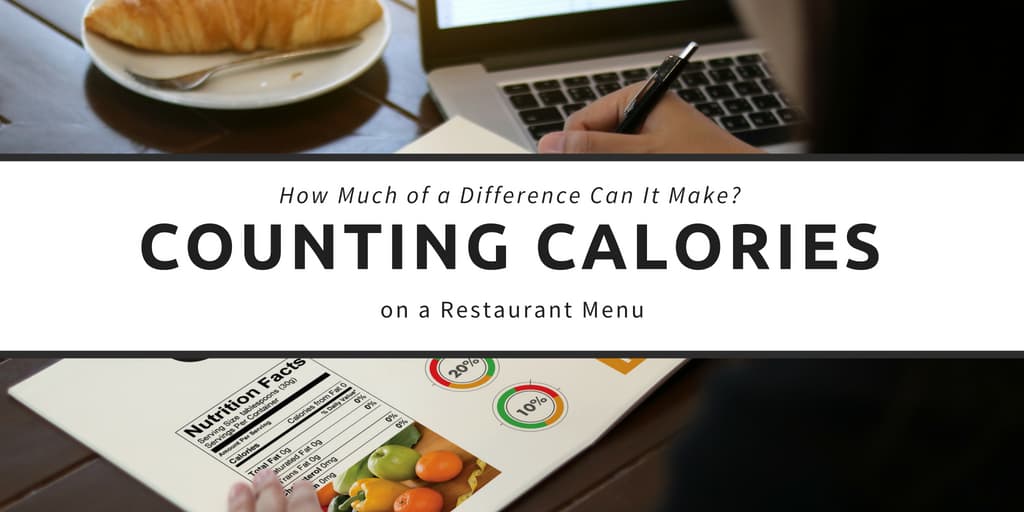 Counting Calories on a Restaurant Menu