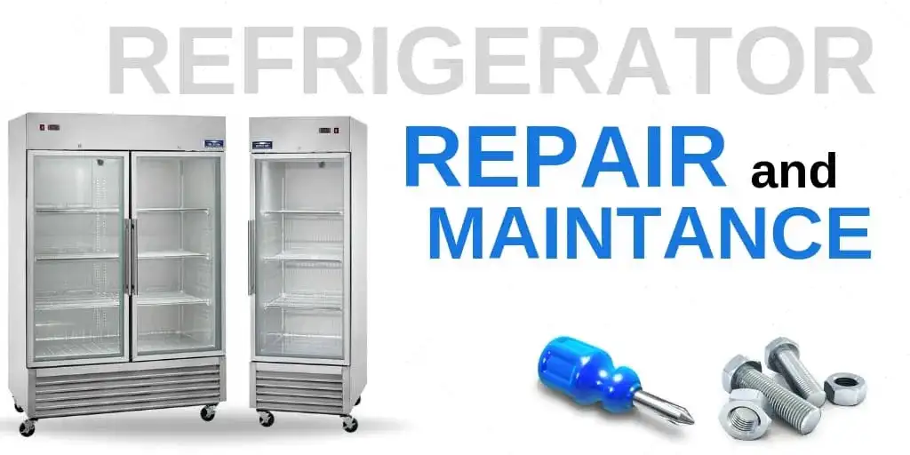 Refrigerator Repair and Maintenance
