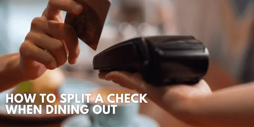 How to Split a Check When Dining Out