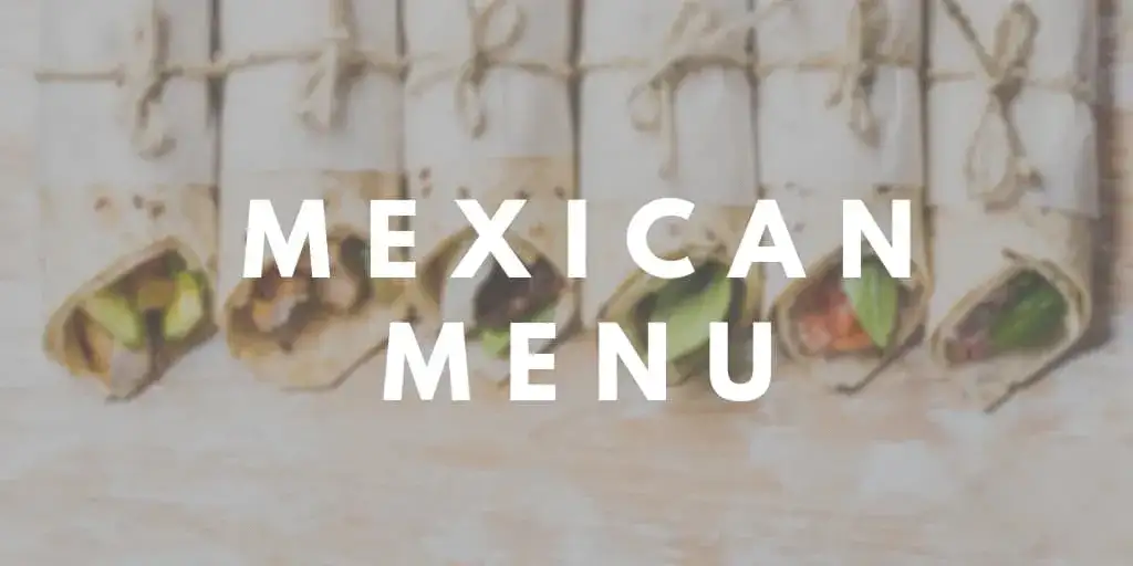 Mexican Menu