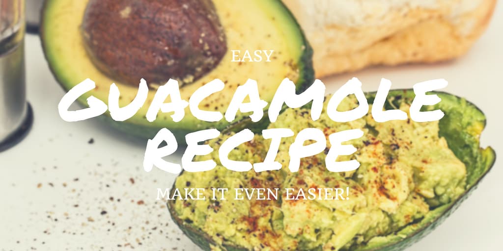 Guacamole Easy Recipe