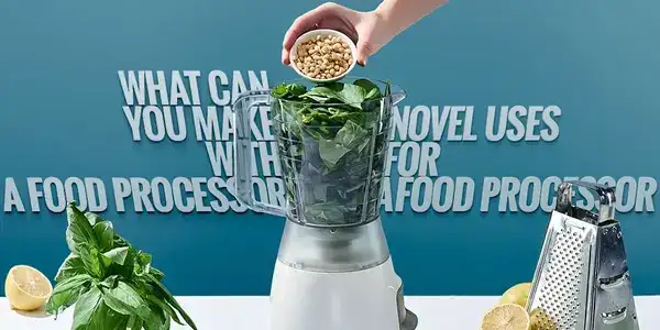 What Can You Make With A Food Processor? What Are Its Novel Uses?