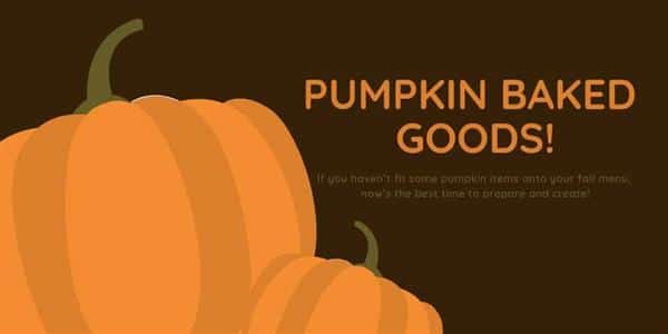 Pumpkin Baked Goods
